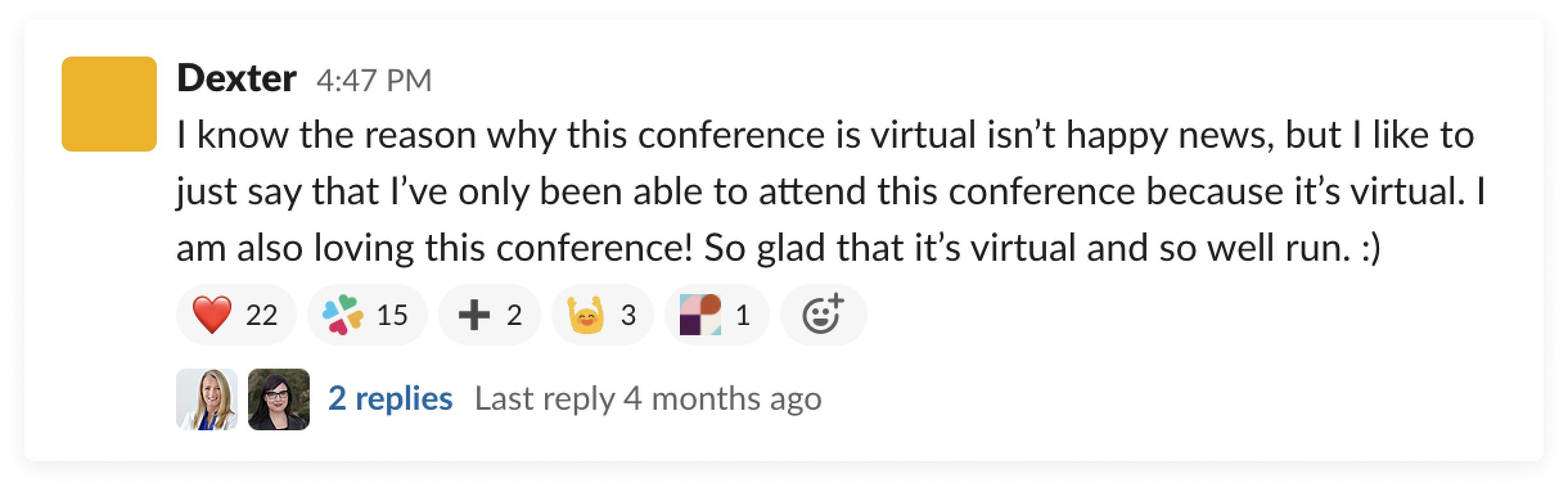 A attendee posts in the Frontiers workspace that he finds the event well-run and enjoyable